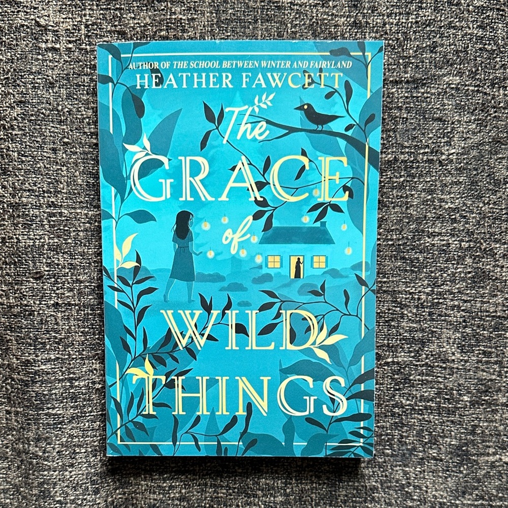 The Grace of Wild Things Book